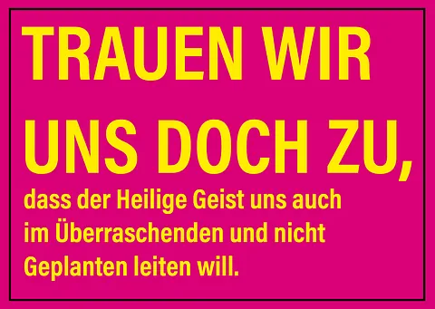 Postkarte Trauen wir uns doch zu