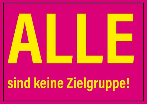 Postkarte Alle sind keine Zielgruppe